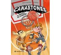 Canastones 3 - La profecía del escorpión: ¡Nunca el baloncesto había sido tan divertido! Un equipo de basket insólito, amistad y mucho humor.