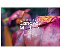 Canaval Mix:Best of Soca 2016