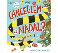 Cancel·lem el Nadal? (Llibres infantils i juvenils - Diversos)