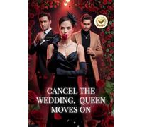 Cancel the Wedding, Queen Moves On: I Exposed My Cheating Billionaire Fiancé at the Altar and Married the Man Who Waited Seven Years Instead