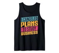 Cancelé los Planes para estudiar el Negocio Principal Hustle Focus Grind Camiseta sin Mangas