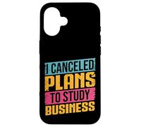 Cancelé los Planes para estudiar el Negocio Principal Hustle Focus Grind Carcasa para iPhone 16