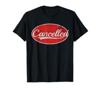 Cancelled Sarcastic Varsity Style Design Camiseta