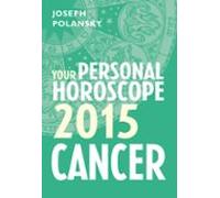 Cancer 2015: Your Personal Horoscope (ebook)