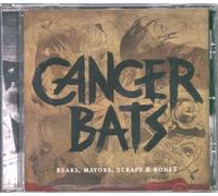 Cancer Bats - Bears, Mayors, Scraps & Bones