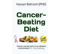 Cancer-Beating Diet: 'Cancer cannot exist in an alkaline environment' Dr. Otto Warburg