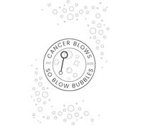 Cancer Blows, So Blow Bubbles Journal | Motivational Lined Notebook for Hope, Healing, and Reflection | Gift for Survivors & Caregivers: 5x7 | 160 pages |