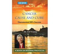 cancer - cause and cure (Budwig Wellness)