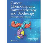 Cancer Chemotherapy, Immunotherapy, and Biotherapy