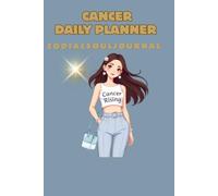 Cancer Daily Planner: Zodiac Soul Journal: Celestial Astrology Diary for Intuitive Living, Emotional Wellness, and Cancer Energy Alignment