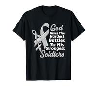 Cáncer de Cerebro Dios da Las batallas más duras Soldados más Fuertes Camiseta
