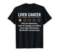 Cáncer de hígado Calificación de 1 Estrella Conciencia Divertida sobre el cáncer de hígado Camiseta