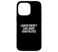 Cancer Doesn'T Care About Your Politics Nonpartisan Survivor Carcasa para iPhone 14 Pro MAX