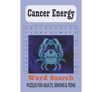 Cancer Energy Word Search Puzzle Book: Word Searches with Easy to Read Print about Cancer, Relaxation, Mindfulness and More | 6x9 inches, 110 pages | ... for Vacations, Holidays and Leisure Times