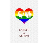Cancer Gemini Couple Pride: Journal for Cancer and Gemini Gay Couples. LGBT Gifts for Zodiac, Astrology and Horoscope Lovers.