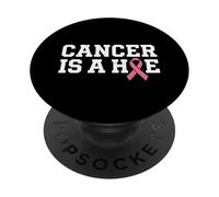Cancer Is A Hoe Funny Quotes Sarcastic Adult Humor Graphic PopSockets PopGrip Adhesivo