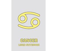 Cancer Lined Notebook: 120-Page Blank Journal with Bonus Coloring Page , in Aesthetic Pastel Colors for School, Office, Work, Praying, Manifesting, Gratitude, Dream Journaling or Daily Note Taking