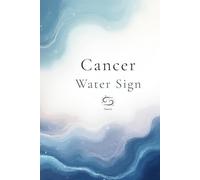 Cancer Water Sign Notebook: A Minimal Zodiac Journal for Emotional Clarity and Personal Reflection