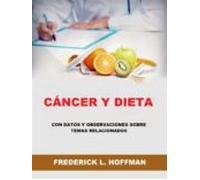 Cáncer Y Dieta (traducido) (ebook)