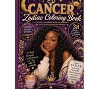 Cancer Zodiac Coloring Book: Healing, Self-Love & Positive Energy
