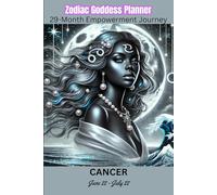 Cancer Zodiac Goddess Planner 29 Month Yearly Planner: August 2025-December 2027, Women's Empowerment Organizer, School, Personal, Business, Daily, Monthly, Yearly, Small 6"x9"