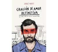 Canción de amor definitiva: La vida, como un disco, tiene dos caras (Obras diversas)