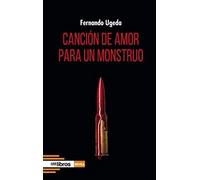 CANCIÓN DE AMOR PARA UN MONSTRUO: 23 (Cum Sideris Narrativa)