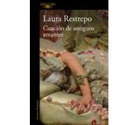 Canción De Antiguos Amantes (ebook)