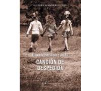 Cancion De Despedida (xlii Premio De Novela Felipe Trigo)