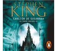 Canción De Susannah (la Torre Oscura 6) (audiolibro)