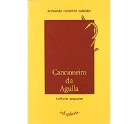 Cancioneiro da agulla: 4 (Cultura popular)