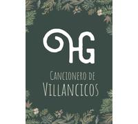 Cancionero de Villancicos HG: Hermanos Galindo