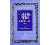Cancionero general. Tomo IV .: 4 (NUEVA BIBLIOTECA DE ERUDICION Y CRITICA)