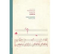Cancionero popular: Obra musical (Biblioteca Lorca)