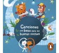 Canciones Con Beso Para Las Buenas Noches (Cuentos Con Beso)