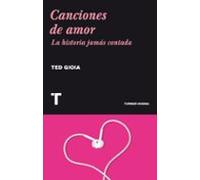 Canciones de amor: La historia jamás contada (Noema)
