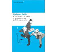 Canciones De Amor A Quemarropa: 135 (Libros del Asteroide)