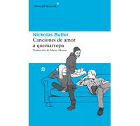 Canciones de amor a quemarropa | Nickolas Butler