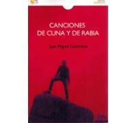 Canciones De Cuna Y De Rabia