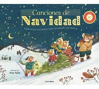Canciones de Navidad. Libro musical: 8 melodías navideñas para celebrar las fiestas (Libros con sonido)