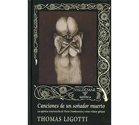 Canciones de un soñador muerto: La agónica resurrección de Victor Frankenstein y otros relatos góticos: 118 (Gótica)
