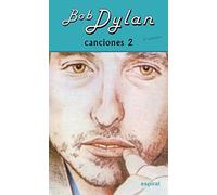 Canciones II Bob Dylan: 97 (Espiral / Canciones)