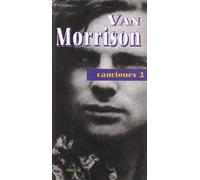 Canciones II de Van Morrison: 238 (Espiral / Canciones)