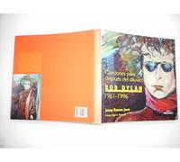Canciones para después del diluvio. Bob Dylan disco a disco (1961-1996) (Música)