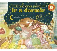 Canciones para ir a dormir. Libro musical: 8 melodies per tenir dolços somnis (Libros con sonido)