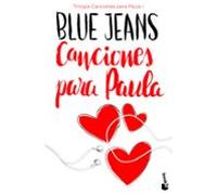 Canciones para Paula (Trilogía Canciones para Paula 1) (Bestseller)