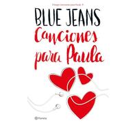 Canciones para Paula (Trilogía Canciones para Paula 1) (Planeta)
