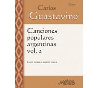 Canciones populares argentinas, Volumen 2: Coro mixto a cuatro voces