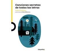 Canciones secretas de todas las letras (SERIE AMARILLA(+6))