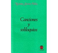 Canciones y soliloquios (SIN COLECCION)